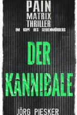 Der Kannibale af Pain Matrix Kollektiv
