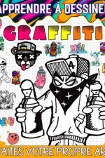 apprendre à dessiner les graffitis af Sophia Press