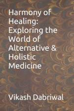 Harmony of Healing af Vikash Dabriwal