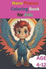 Nano Pranco Coloring Book For Kids Age 4-12 af Peter Clarke