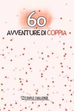 60 Avventure Di Coppia af Daniele Di Pasquale