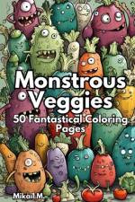 Monstrous Veggies af MikaÃ¯l M