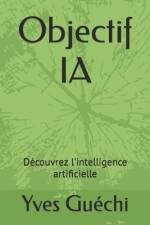 Objectif IA af Yves GuÃ©chi