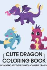 Cute Dragon Coloring Book af Mason Hazar