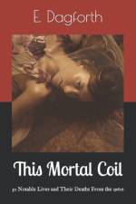 This Mortal Coil af E Dagforth