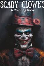 Scary Clowns Coloring Book af Angela Fox