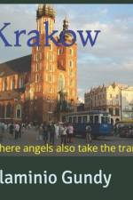 Krakow af Flaminio Gundy