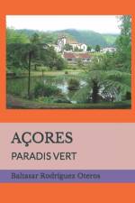 Açores af Baltasar RodrÃ­guez Oteros