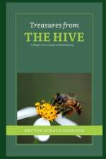 Treasures from the Hive af Hector Desmond Donald