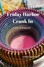 Friday Harbor Crank In af Debbie Danielsen