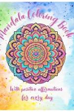 Coloring Mandala with positive affirmations for every day af Victoria Otto