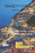 Amalfi Coast Travel Guide af Alessandro Antonio