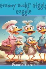 Granny Ducks' Giggly Gaggle af Pamela Garcia