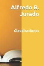 Claudicaciones af Jurado Grupo Editorial