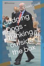 Judging Dogs - thinking outside the box af David Cavill