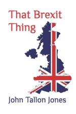 That Brexit Thing af John Tallon Jones
