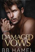 Damaged Vows af B B Hamel
