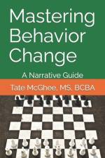 Mastering Behavior Change af Tate McGhee