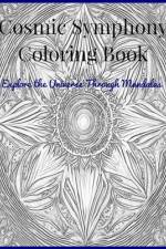 Cosmic Symphony Coloring Book af Malissa H Hall