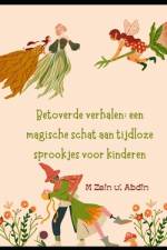 Betoverde verhalen af M Zain Ul Abdin