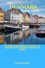 2023 Denmark Travel Guide af Franklin O Andrew