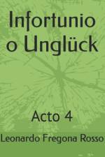 Infortunio o Unglück af Leonardo Gabriel Fregona Rosso