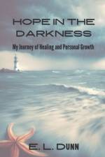 Hope in the Darkness af E L Dunn