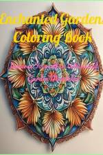 Enchanted Gardens Coloring Book af Malissa H Hall