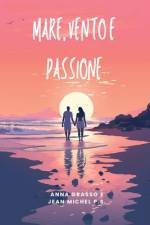 Mare, Vento e Passione af Jean Michel Pereira Da Silva