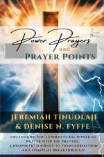Power Prayers and Prayer Points af Denise N Fyffe