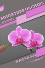 Miniature Orchids af Tetiana Sabanen