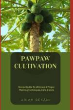 Pawpaw Cultivation af Uriah Sekani