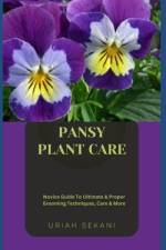 Pansy Plant Care af Uriah Sekani