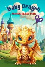 Baby Dragon Scissor Skills af Sofie Bakken