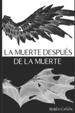 La Muerte Después de la Muerte af RubÃ©n CaÃ±Ã³n