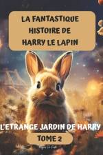 L'étrange jardin de Harry af Hugues de Coster