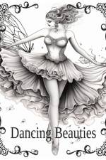 Dancing Beauties af Jalia Kashton