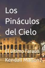Los Pináculos del Cielo af Kendall Maison