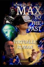 Max To The Past af Basile Schofield