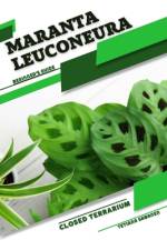 Maranta leuconeura af Tetiana Sabanen