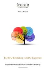 LGBTQ Evolution vs EDC Exposure af John S. Craven