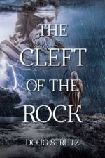 The Cleft of the Rock af Doug Strutz
