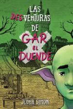 Las Desventuras de Gar El Duende af Judeh Simon