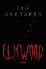 Elmwood af Ian Karraker