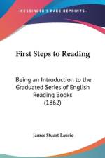 First Steps To Reading af James Stuart Laurie
