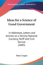 Ideas For A Science Of Good Government