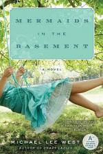 Mermaids in the Basement af Michael Lee West