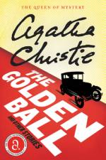 Golden Ball And Other Stories, The af Agatha Christie