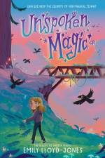 Unspoken Magic af Emily Lloyd-Jones