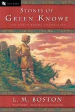 Stones of Green Knowe af L M Boston